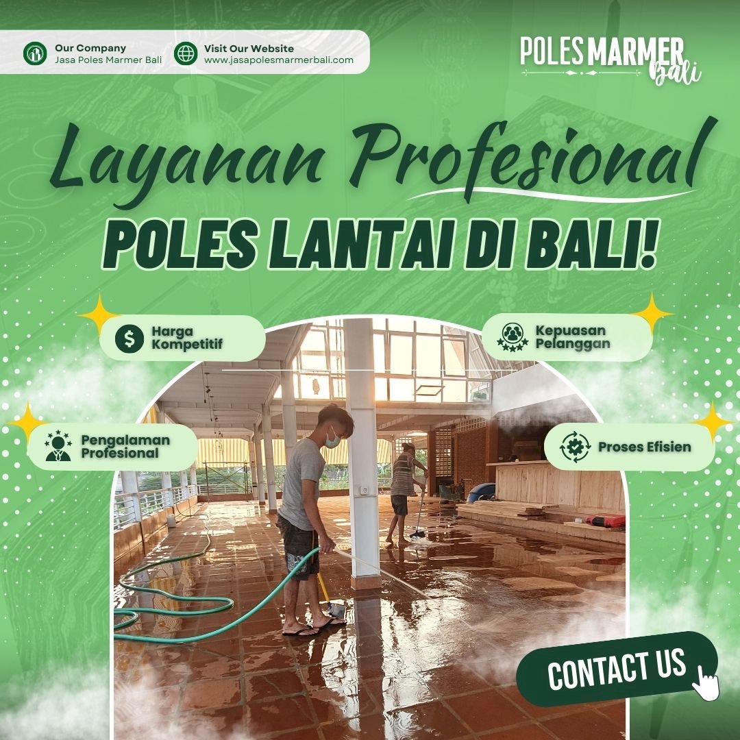 Jasa Poles Marmer Terpercaya di Bali